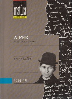 Franz Kafka, Kajtár Mária - A per Franz Kafka, Kajtár Mária - A per, Budapest 1995 antikvár könyv