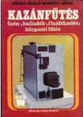 Nádas László,Korényi János - Kazánfűtés