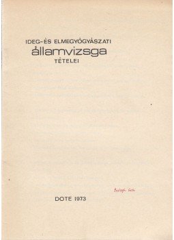  - Ideg- és elmegyógyászati államvizsga tételei, Debrecen 1980 antikvár könyv