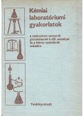 Kárpáti László,Dr. Szereday Éva - Kémiai laboratóriumi gyakorlatok