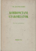 Dr. Jellinek Harry - Kórbonctani gyakorlatok