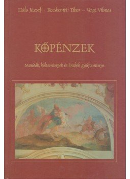 Hála József, Kecskeméti Tibor, Voigt Vilmos - Kőpénzek Hála József, Kecskeméti Tibor, Voigt Vilmos - Kőpénzek, Marosvásárhely 2004 antikvár könyv