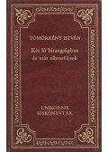 Tömörkény István - Két ló bitangságban és más elbeszélések