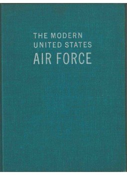 Carroll V. Glines - The Modern United States Air Force,  1963 antikvár könyv