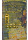 Praznovszky Mihály - A kalamáristól az enterig