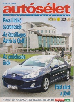 Kováts László - Autósélet 2004. október Kováts László - Autósélet 2004. október, Budapest 2004 antikvár könyv