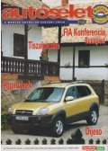 Kováts László - Autósélet 2005. június