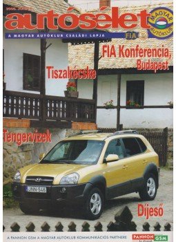 Kováts László - Autósélet 2005. június Kováts László - Autósélet 2005. június, Budapest 2005 antikvár könyv