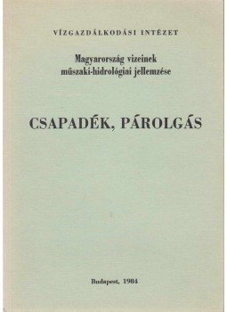 Nováky Béla - Csapadék, párolgás Nováky Béla - Csapadék, párolgás, Budapest 1984 antikvár könyv