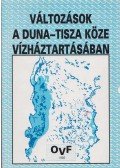Dr. Pálfai Imre - Változások a Duna-Tisza köze vízháztartásában