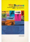 Julian Barnes - A világ története 10 és 1/2 fejezetben