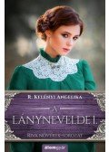 R. Kelényi Angelika - A lánynevelde 1.