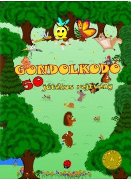 - Gondolkodó - 50 játékos rejtvény - Gondolkodó - 50 játékos rejtvény, null 2019 antikvár könyv