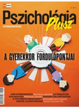  - HVG Extra Magazin - Pszichológia Plusz 2019/1. - Gyereknevelés különszám, null 2019 antikvár könyv