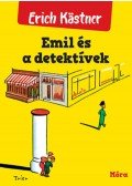 Erich Kästner - Emil és a detektívek