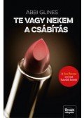 Abbi Glines - Te vagy nekem a csábítás