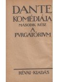 Dante Alighieri - Dante komédiája második rész - A purgatórium