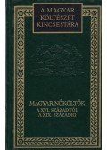 S. Sárdi Margit - Magyar nőköltők a XVI. századtól a XIX. századig (dedikált)