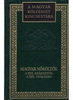 S. Sárdi Margit - Magyar nőköltők a XVI. századtól a XIX. századig (dedikált), Budapest 0 antikvár könyv