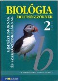 Dr. Szerényi Gábor - Biológia érettségizőknek 2.