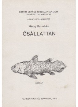 Géczy Barnabás - Ősállattan Géczy Barnabás - Ősállattan, Budapest 1985 antikvár könyv