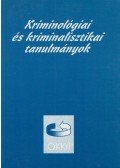 Dr. Irk Ferenc - Kriminológiai és kriminalisztikai tanulmányok XXXIV.