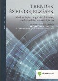 Fazekas Károly,Varga Júlia - Trendek és előrejelzések