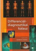 Szarvas Ferenc - Differenciáldiagnosztikai kalauz