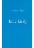 Széchényi Ágost - Imre király