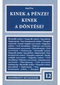 Kuti Éva - Kinek a pénze? Kinek a döntése?