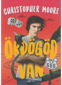 Christopher Moore - Ördögöd van Christopher Moore - Ördögöd van, Budapest 2019 antikvár könyv