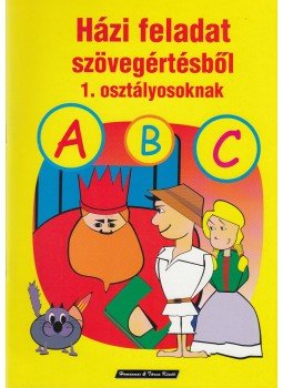 Bodnár Gézáné - Házi feladat szövegértésből 1. osztályosoknak, Nyíregyháza 0 antikvár könyv