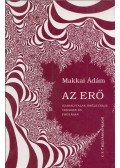 Makkai Ádám - Az erő