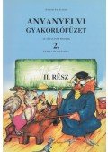 Kovácsné Kiss Erzsébet - Anyanyelvi gyakorlófüzet 2.