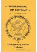 Csobánczi Elemér - Nagymagyarország, vagy nemzethalál 3. fejezet