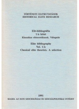 Hornyánszky Károlyné - Elit-bibliográfia 1/a kötet, Budapest 1991 antikvár könyv
