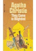 Agatha Christie - They Came to Baghdad