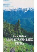 Barsi Balázs - Az Életszentség titka