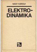 Nagy Károly - Elektrodinamika a speciális relativitás elméletének rövid ismertetésével