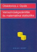 Obádovics J. Gyula - Valószínűségszámítás és matematikai statisztika