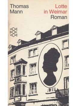 Thomas Mann - Lotte in Weimar Thomas Mann - Lotte in Weimar, Frankfurt 1980 antikvár könyv