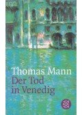 Thomas Mann - Der Tod in Venedig