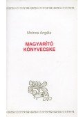 Molnos Angéla - Magyarító könyvecske