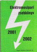Kádár Aba - Elektromosipari zsebkönyv 2001-2002