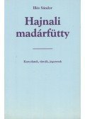 Illés Sándor - Hajnali madárfütty