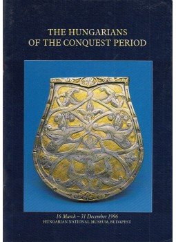 Dr. Fodor István - The Hungarians of the Conquest Period,  1996 antikvár könyv