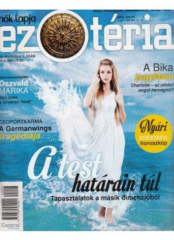 Izing Klára - Nők Lapja Ezotéria 2015. VIII. évf. 3. szám Izing Klára - Nők Lapja Ezotéria 2015. VIII. évf. 3. szám, Budapest 2015 antikvár könyv
