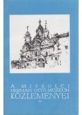 Viga Gyula - A miskolci Herman Ottó Múzeum közleményei 22.