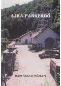 Vasi Miklósné,Kozma Károly - Ajka-Parkerdő - Bányászati Múzeum, Őslény- és kőzettár, Jubileumi emlékek