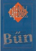 Braun Róbert - Café Bábel 1994/4.